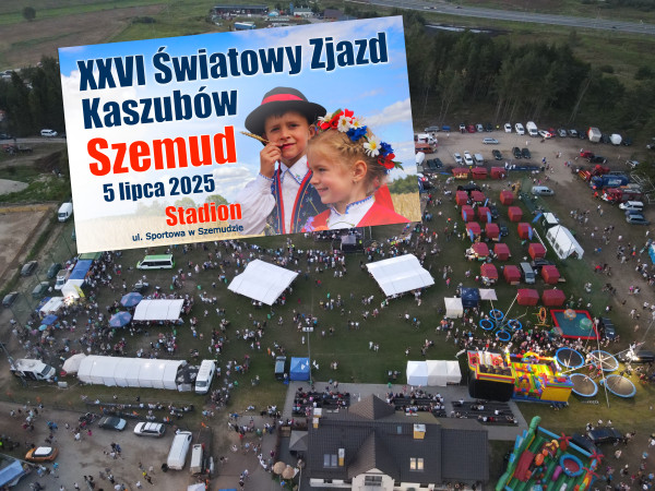XXVI Światowy Zjazd Kaszubów w Szemudzie - sprawdź szczegóły.